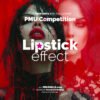 Lipstick Effect Competition – vibrant lip artistry at PMU Skills Competition 2025